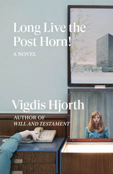 Paperback Long Live the Post Horn! Book