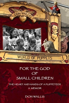 Paperback For The God of Small Children Book