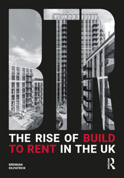 Hardcover The Rise of Build to Rent in the UK Book