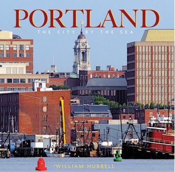 Hardcover Portland: The City by the Sea Book
