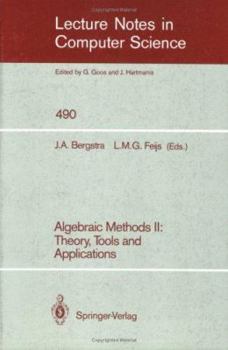 Paperback Algebraic Methods II: Theory, Tools and Applications Book