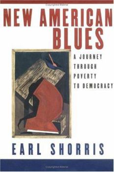 Hardcover New American Blues: A Journey Through Poverty to Democracy Book