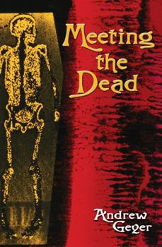 Paperback Meeting the Dead Book