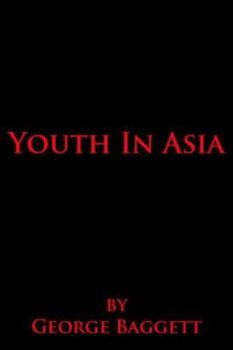 Paperback Youth In Asia Book