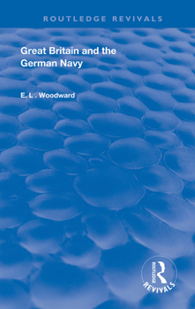 Paperback Great Britain and the German Navy Book