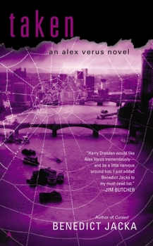 Taken - Book #3 of the Alex Verus