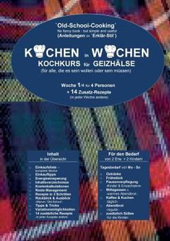 Paperback Kochen in Wochen: Kochkurs für Geizhälse [German] Book