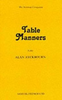 Paperback Table Manners - A Play Book