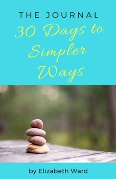 Paperback 30 Days to Simpler Ways Book