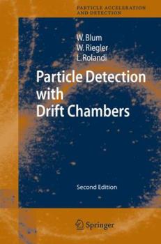 Paperback Particle Detection with Drift Chambers Book