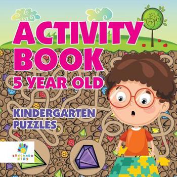 Paperback Activity Book 5 Year Old Kindergarten Puzzles Book