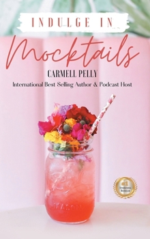 Hardcover Indulge in Mocktails Book