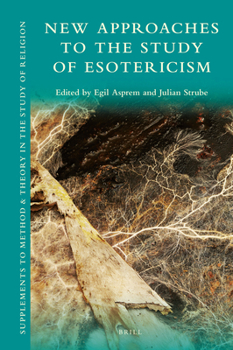 Hardcover New Approaches to the Study of Esotericism Book