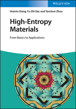 Hardcover High-Entropy Materials: From Basics to Applications Book