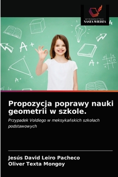 Paperback Propozycja poprawy nauki geometrii w szkole. [Polish] Book