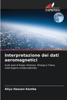 Paperback Interpretazione dei dati aeromagnetici [Italian] Book