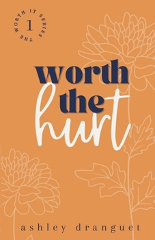 Paperback Worth The Hurt Book