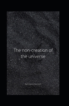 Paperback The non-creation of the universe Book
