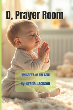 Paperback D, Prayer Room: Whisper's of the Soul Book