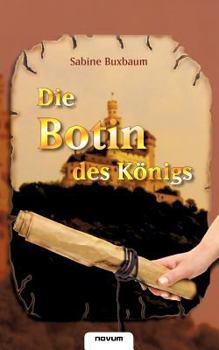 Paperback Die Botin des K?nigs [German] Book