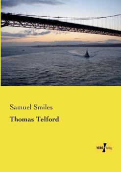 The Life of Thomas Telford