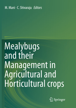 Paperback Mealybugs and Their Management in Agricultural and Horticultural Crops Book