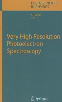 Hardcover Very High Resolution Photoelectron Spectroscopy Book