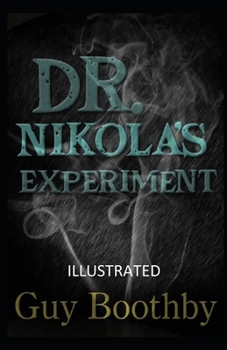 Paperback Dr. Nikola's Experiment Illustrated Book