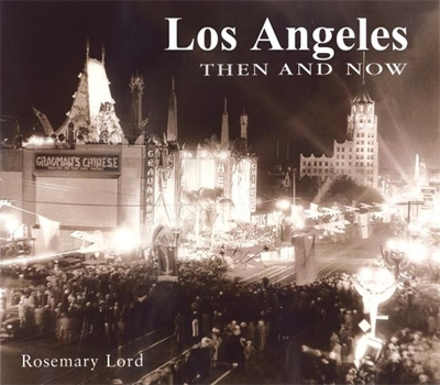 Hardcover Los Angeles Then and Now Book
