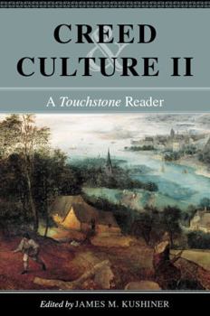 Paperback Creed & Culture II: A Touchstone Reader Book