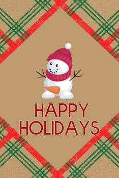 Happy Holidays: Notebook Journal Composition Blank Lined Diary Notepad 120 Pages Paperback Brown Gift Paper Naughty Xmas