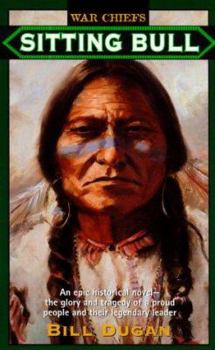 Mass Market Paperback Sitting Bull: War Chiefs #5 Book