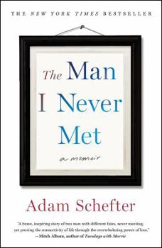 Paperback The Man I Never Met: A Memoir Book