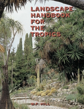 Paperback Landscape Handbook for the Tropics Book