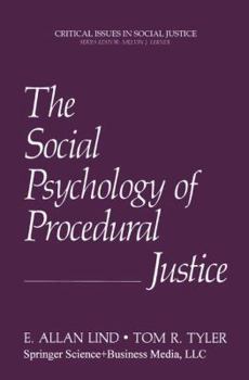 Paperback The Social Psychology of Procedural Justice Book