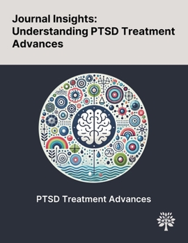 Paperback Journal Insights: Understanding PTSD Treatment Advances Book