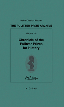 Hardcover Chronicle of the Pulitzer Prizes for History Book