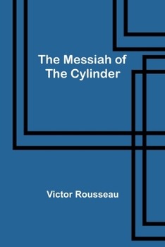 Paperback The Messiah of the Cylinder Book