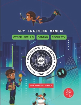Paperback Spy Training Manual: Cyber Skills, Coding, Security (8.5" X 11) Book