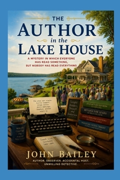 The Author in the Lake House