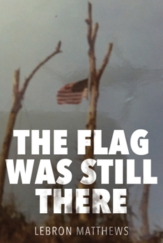 Paperback The Flag Was Still There Book