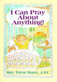 Paperback I Can Pray about Anything! Book