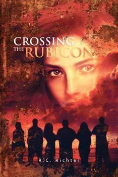 Paperback Crossing The Rubicon: The Journey Book