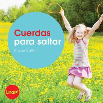Cuerdas para saltar / Jumping Ropes: Libro grande / Big Book (Etapa C / Juegos Activos)