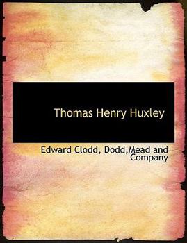 Paperback Thomas Henry Huxley Book