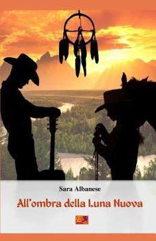 Paperback All'Ombra della Luna Nuova [Italian] Book