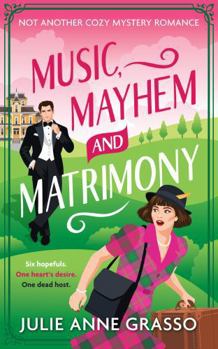 Paperback Music, Mayhem and Matrimony Book