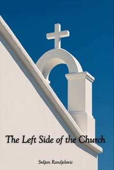 Paperback The Left Side of the Church Book