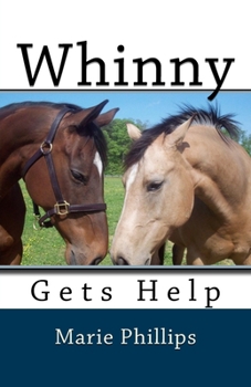 Paperback Whinny Gets Help Book