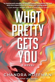 Paperback What Pretty Gets You Book